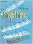 Gospel Greats For Organ & Piano