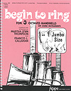 BEGIN TO RING Jumbo Size - 3 oct. Collection