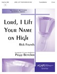LORD, I LIFT YOUR NAME ON HIGH 2-3 oct.