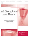 All Glory, Laud and Honor - 3-5 Octave