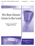 WE BOW DOWN/GREAT IS THE LORD 2-3 oct.