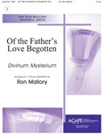 Of the Father's Love Begotten - 2 Octave