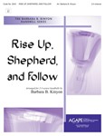 Rise Up, Shepherd, and Follow - 2-3 Octave
