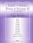 Easy To Ring Praise & Worship 2