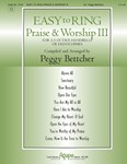 Easy To Ring Praise & Worship 3