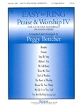 Easy To Ring Praise & Worship Iv