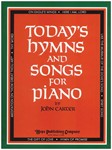 Today's Hymns & Songs For Piano