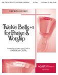 12 Bells +1 For Praise And Worship