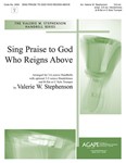 Sing Praise To God Who Reigns Above