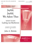 Joyful Joyful We Adore Thee