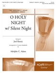 O Holy Night W/silent Night