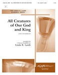 All Creatures Of Our God And King