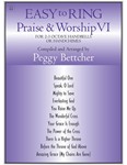 Easy To Ring Praise & Worship Vi