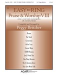 Easy to Ring Praise & Worship VIII