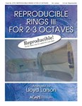 Reproducible Rings III for 2-3 Octaves