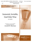 Immortal Invisible God Only Wise