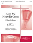 Keep Me Near the Cross