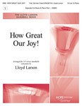 How Great Our Joy