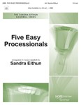 Five Easy Processionals - 2-3 Oct.