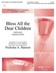 Bless All the Dear Children -3-5 oct.