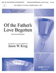 Of the Father's Love Begotten - 2-3 oct.