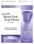 Let All Mortal Flesh Keep Silence - 3-5 oct