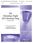 On Christmas Night All Christians Sing - 3-5 oct