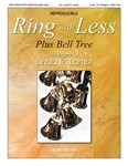 Ring with Less Plus Bell Tree - Reproducible