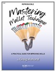 Mastering Mallet Techniques - Reproducible