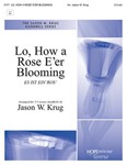 Lo, How a Rose E'er Blooming