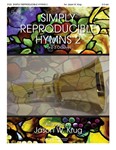 Simply Reproducible Hymns 2 for 2-3 Octaves