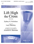 Lift High the Cross - 3-5 Oct.