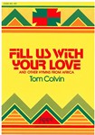 FILL US WITH YOUR LOVE Hymn Collection