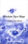 Proclaim New Hope - Constance Cherry Hymn Collection