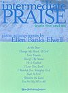 Hope Elwell                 Intermediate Praise