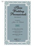 Three Wedding Processionals