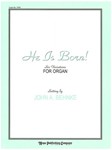 He Is Born