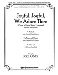 Joyful, Joyful We Adore Thee