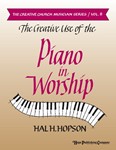 Creative Use Of The Piano In Worship