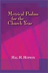 METRICAL PSALMS FOR THE CHURCH YEAR Book