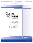 Come to Jesus (Untitled Hymn) Med Voice Solo, Key of C VOCAL