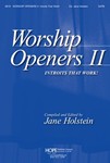 Worship Openers 2: Introits That Work!