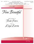 Hope Paris T              Larson L  How Beautiful - Vocal Duet for Medium High and Low Voice - Key of D