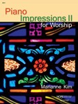 PIANO IMPRESSIONS II for Worship Book