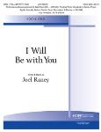 I Will Be with You - Vocal Solo