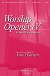 Worship Openers 5 - Introits That Work