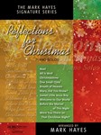Reflections for Christmas -Piano Solos