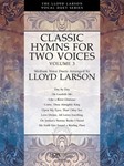 Classic Hymns for Two Voices Vol. 3 -Medium Voice Vocal Duets