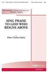 Sing Praise To God Who Reigns Above