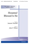 HOSANNA! BLESSED IS HE 2-Part